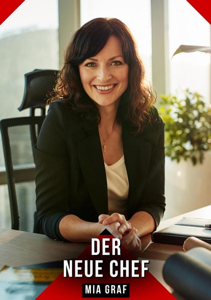 Produktbild: Der neue Chef | Mia Graf