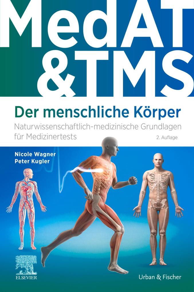Produktbild: MedAT & TMS - Der menschliche Körper | Peter Kugler, Nicole Wagner