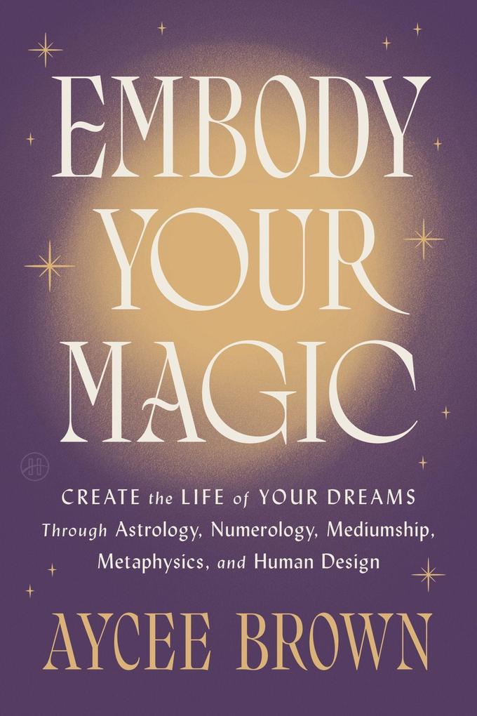 Produktbild: Embody Your Magic | Aycee Brown