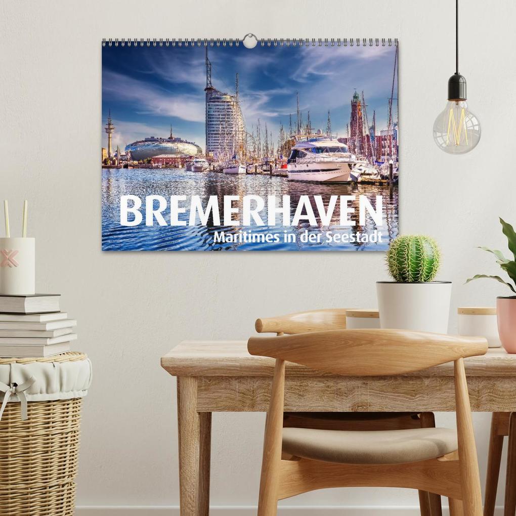 Weitere Ansicht: BREMERHAVEN Maritimes in der Seestadt (Wandkalender 2026 DIN A3 quer), CALVENDO Monatskalender | Bernd Maertens, Calvendo