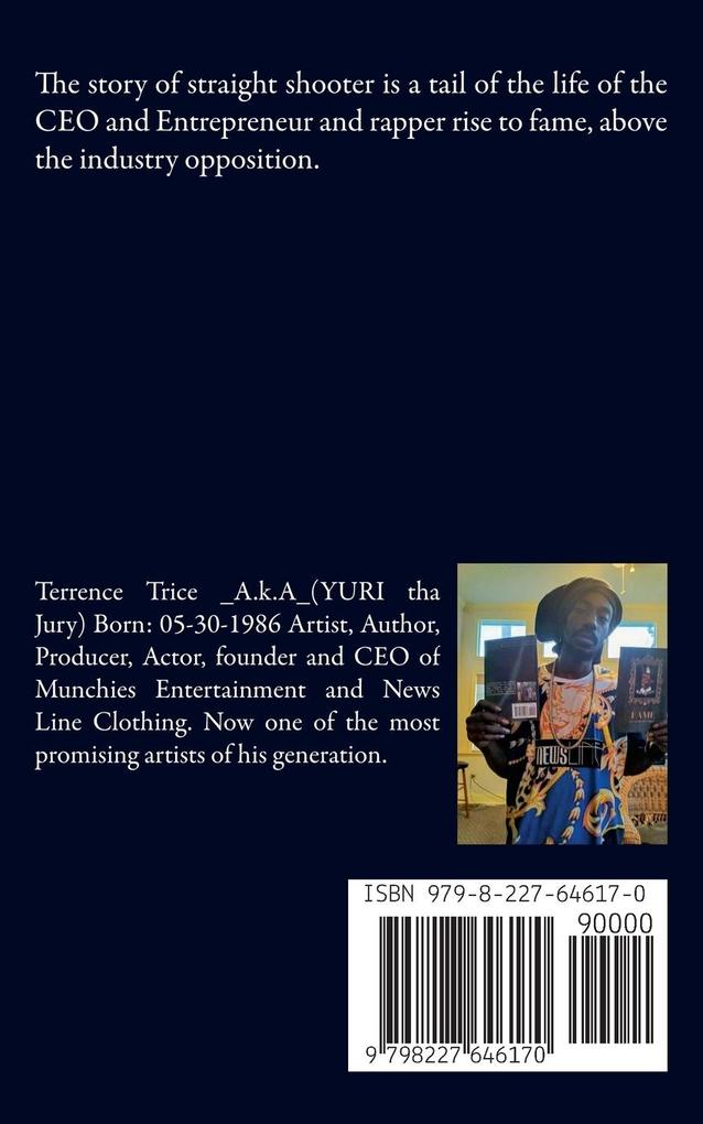 Weitere Ansicht: The Straight Shooter Story | Yuri Tha Jury