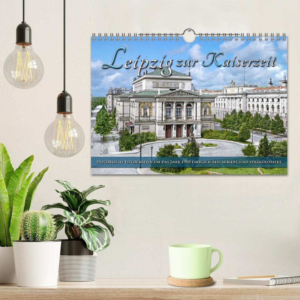 Weitere Ansicht: Leipzig zur Kaiserzeit in Farbe (Wandkalender 2026 DIN A4 quer), CALVENDO Monatskalender | André Tetsch, Calvendo