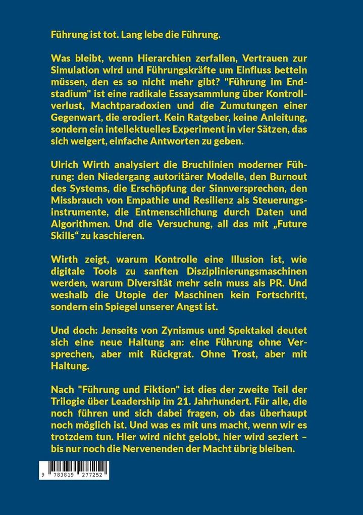 Weitere Ansicht: Führung im Endstadium | Ulrich Wirth