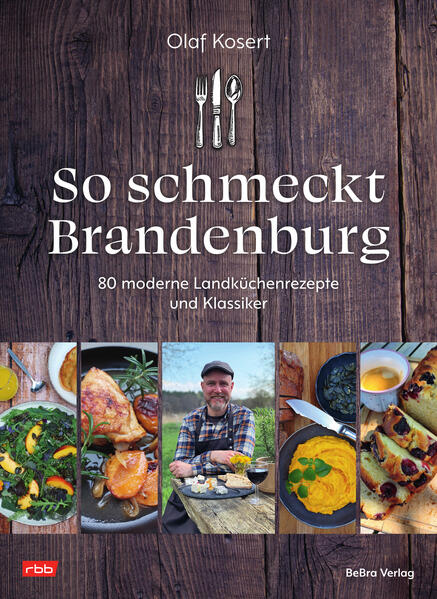 Produktbild: So schmeckt Brandenburg | Olaf Kosert