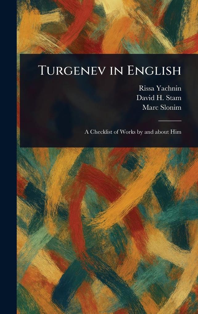 Produktbild: Turgenev in English | Rissa Yachnin, David H Stam, Marc Slonim