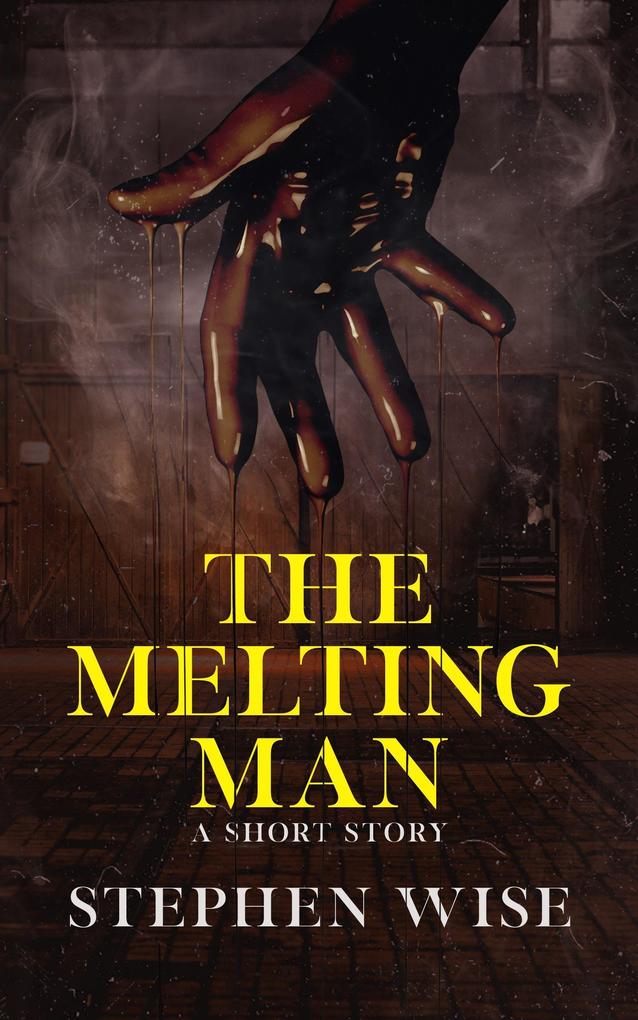 Produktbild: The Melting Man | Stephen Wise