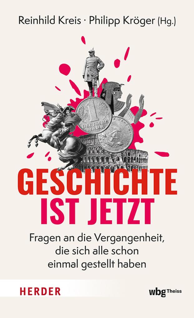 Produktbild: Geschichte ist jetzt
