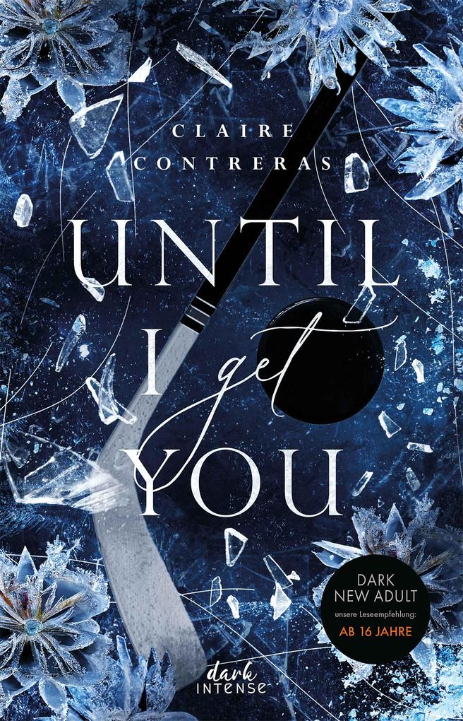 Produktbild: Until I Get You (Fairview Hockey, Band 1) | Claire Contreras