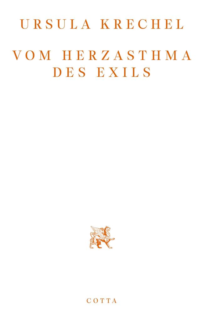 Produktbild: Vom Herzasthma des Exils | Ursula Krechel