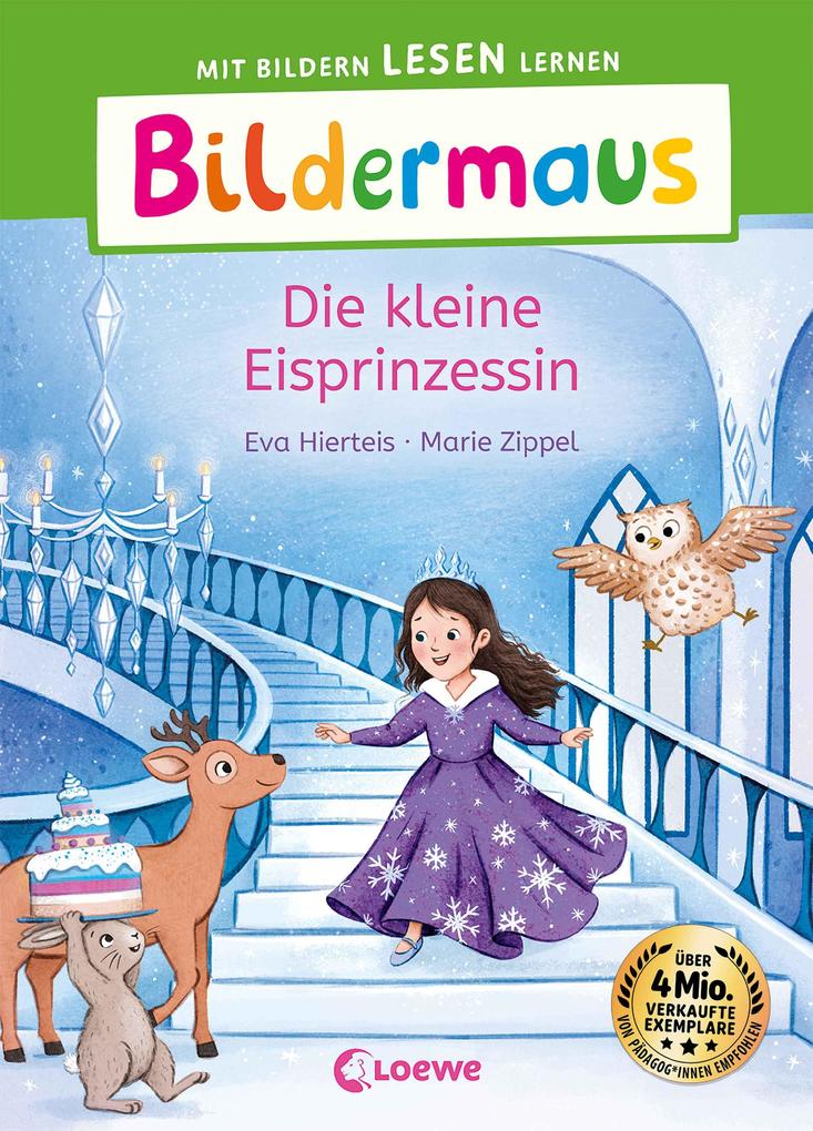 Produktbild: Bildermaus - Die kleine Eisprinzessin | Eva Hierteis