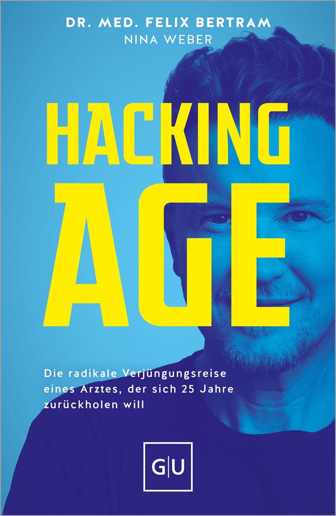 Produktbild: Hacking Age | Felix Bertram, Nina Weber, med. Felix Bertram