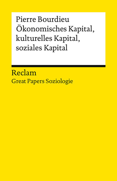 Produktbild: Ökonomisches Kapital, kulturelles Kapital, soziales Kapital | Pierre Bourdieu