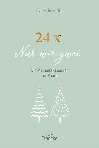 Produktbild: 24 x Nur wir zwei | Ira Schneider