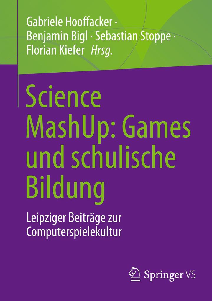 Produktbild: Science MashUp: Games und schulische Bildung