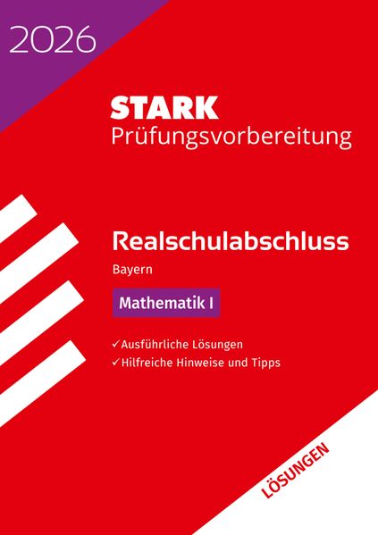 Produktbild: STARK Lösungen zu Mathematik I - Realschulabschluss 2026 Bayern - Prüfungsvorbereitung inkl. Basistraining