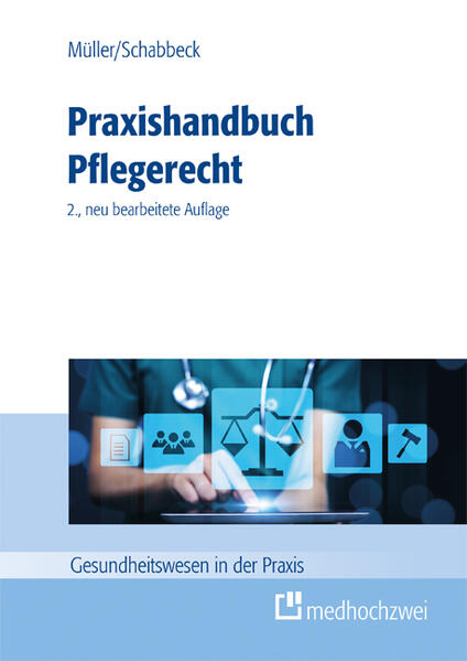 Produktbild: Praxishandbuch Pflegerecht | Thorsten Müller, Jan P. Schabbeck