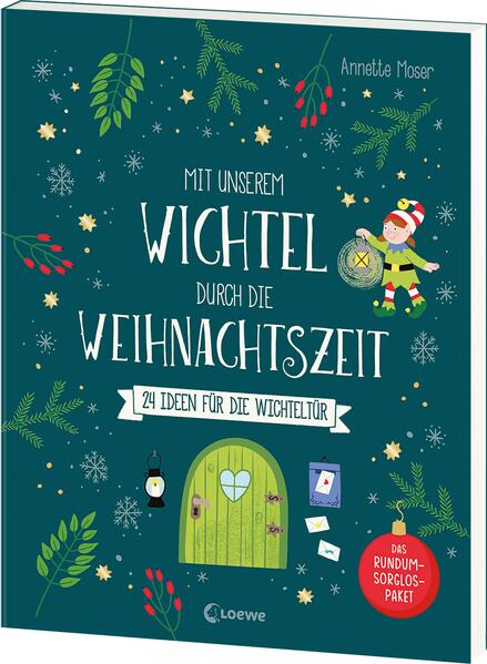 Produktbild: Mit unserem Wichtel durch die Weihnachtszeit | Annette Moser