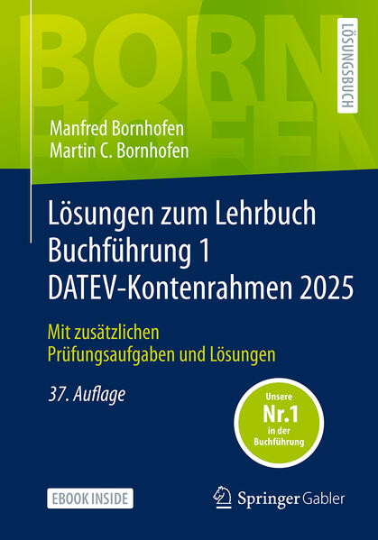 Produktbild: Lösungen zum Lehrbuch Buchführung 1 DATEV-Kontenrahmen 2025 | Manfred Bornhofen, Martin C. Bornhofen