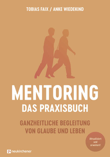 Produktbild: Mentoring - Das Praxisbuch | Tobias Faix, Anke Wiedekind