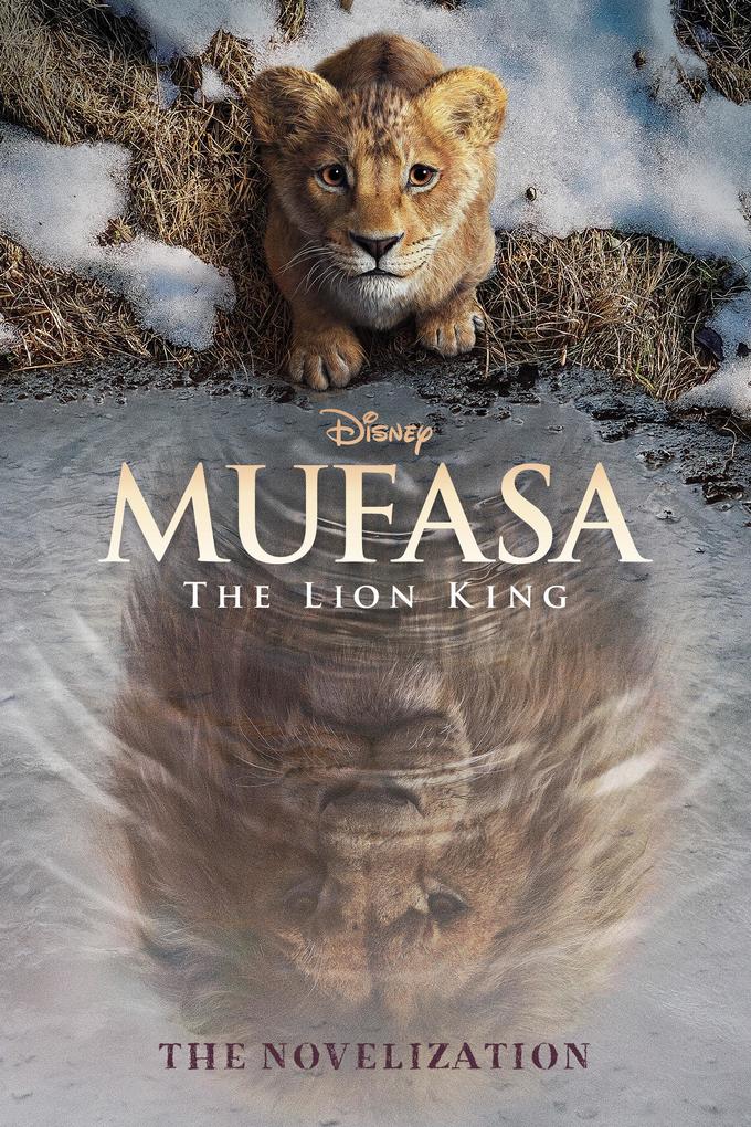 Produktbild: Mufasa: The Lion King Novelization | Disney Books