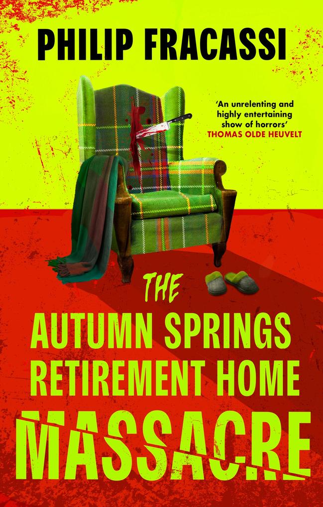 Produktbild: The Autumn Springs Retirement Home Massacre | Philip Fracassi