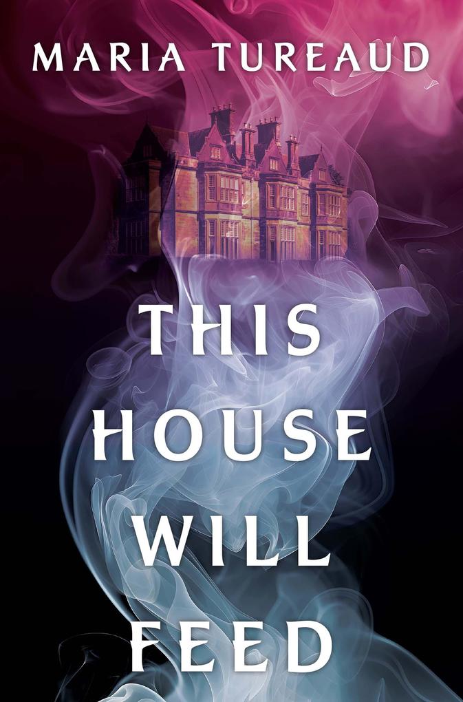Produktbild: This House Will Feed | Maria Tureaud