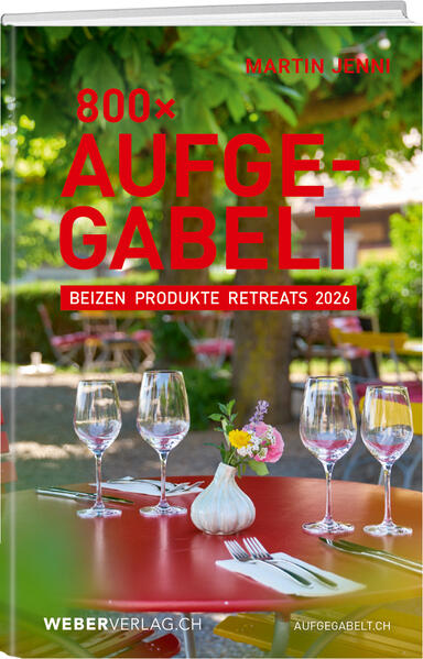 Produktbild: 800 Mal Aufgegabelt | Martin Jenni