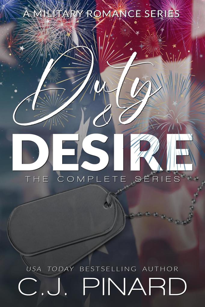 Produktbild: Duty & Desire: The Complete Series | C. J. Pinard