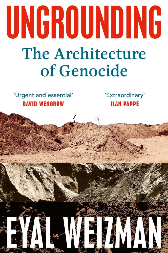Produktbild: Ungrounding | Eyal Weizman