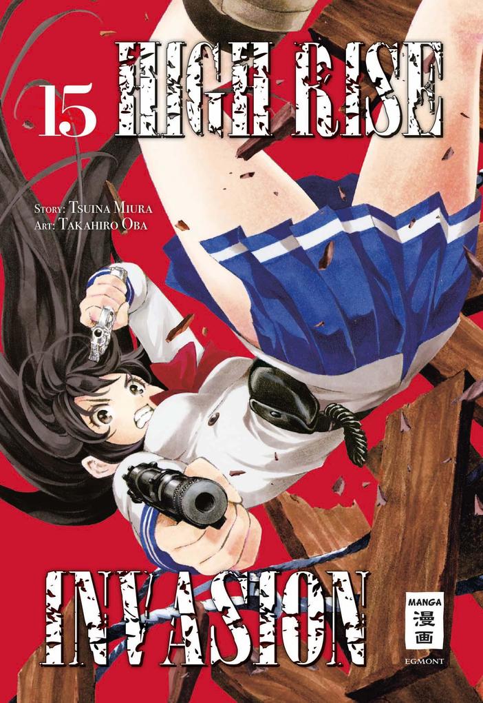Produktbild: High Rise Invasion 15 | Takahiro Oba, Tsuina Miura