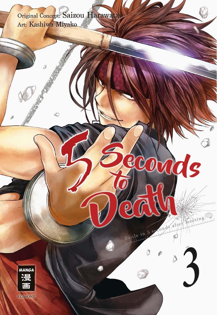Produktbild: 5 Seconds to Death 03 | Saizo Harawata, Miyako Kashiwa