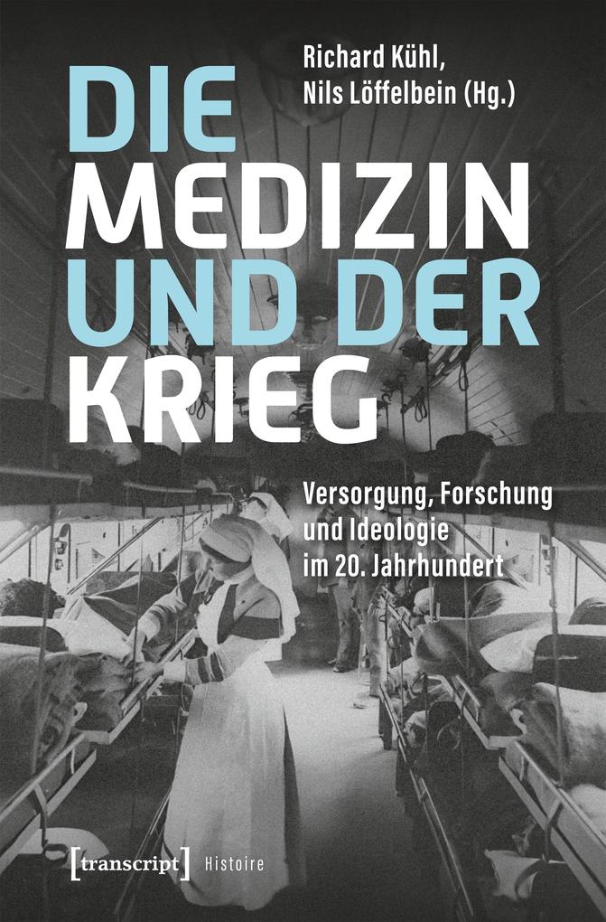 Produktbild: Die Medizin und der Krieg