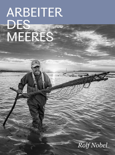 Produktbild: Arbeiter des Meeres | Rolf Nobel