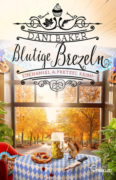 Produktbild: Blutige Brezeln. Ein Hansel & Pretzel Krimi | Dani Baker