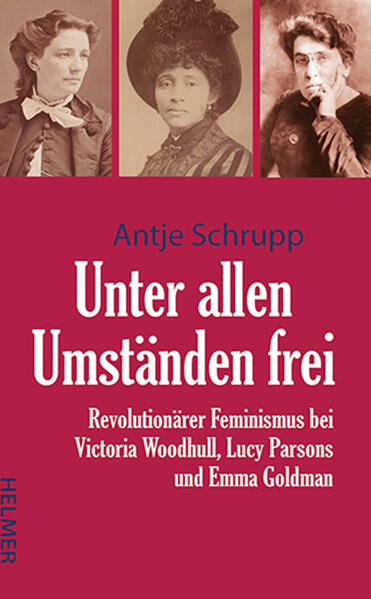 Produktbild: Unter allen Umständen frei | Antje Schrupp
