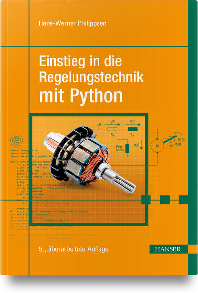 Produktbild: Einstieg in die Regelungstechnik mit Python | Hans-Werner Philippsen