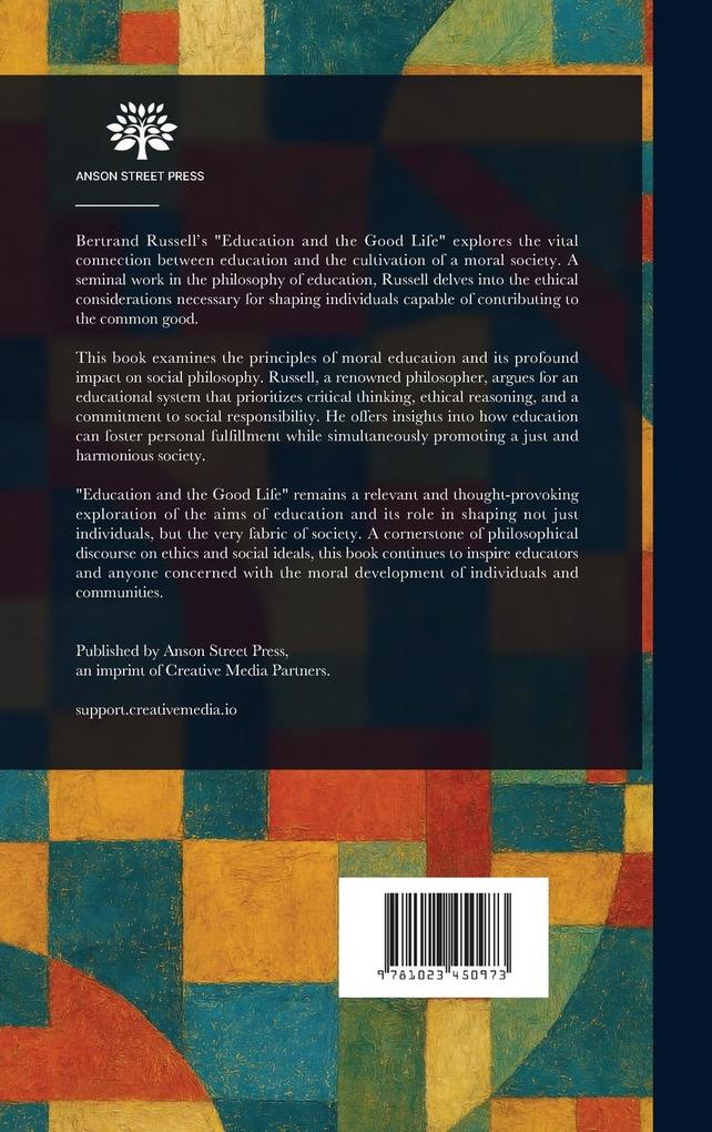 Weitere Ansicht: Education and the Good Life | Bertrand Russell