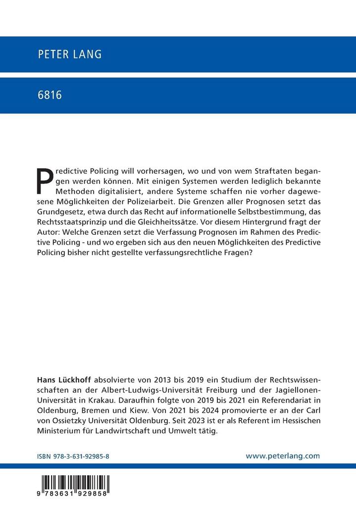 Weitere Ansicht: Verfassungsrechtliche Grenzen des Predictive Policing | Hans Lückhoff