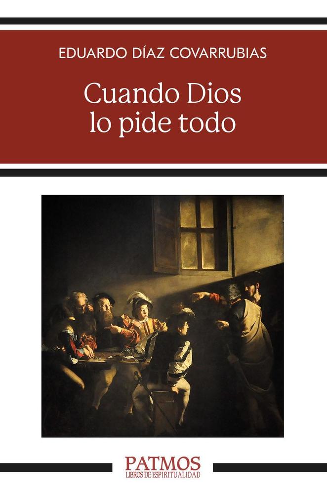 Weitere Ansicht: Cuando Dios lo pide todo