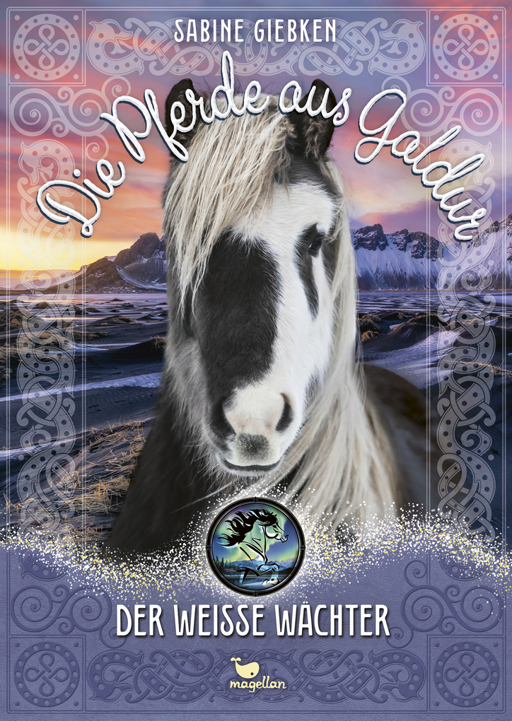 Weitere Ansicht: Die Pferde aus Galdur - Der weiße Wächter | Sabine Giebken