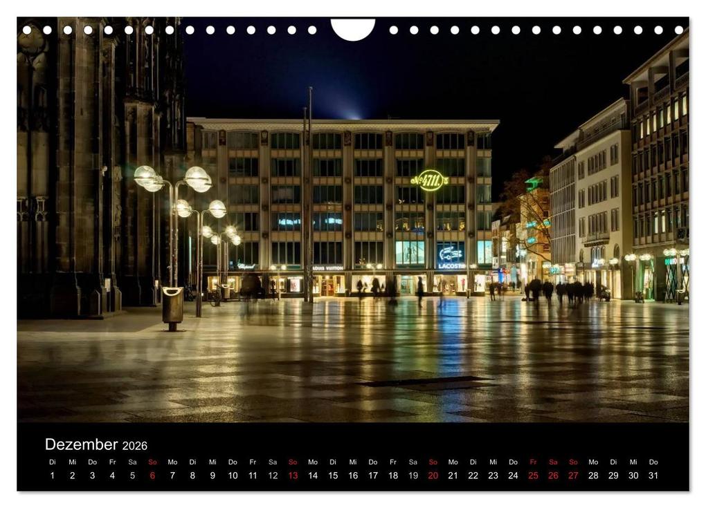 Weitere Ansicht: Köln bei Nacht - dunkelbunte Stadt (Wandkalender 2026 DIN A4 quer), CALVENDO Monatskalender | Peter Brüggen // www. koelndunkelbunt.de, Calvendo