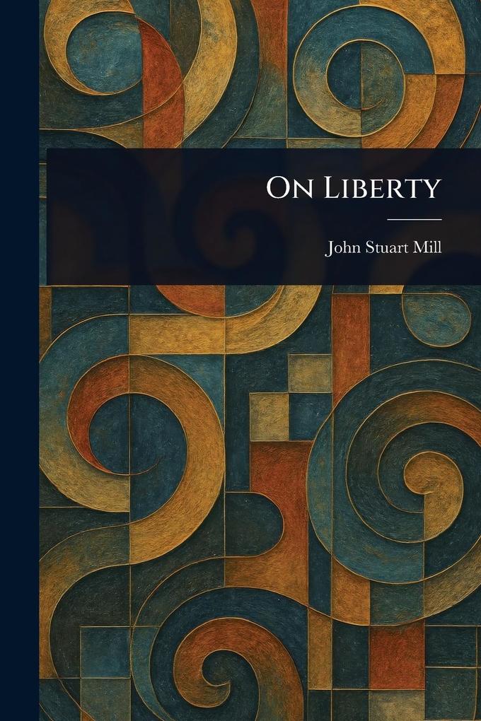 Produktbild: On Liberty | John Stuart Mill