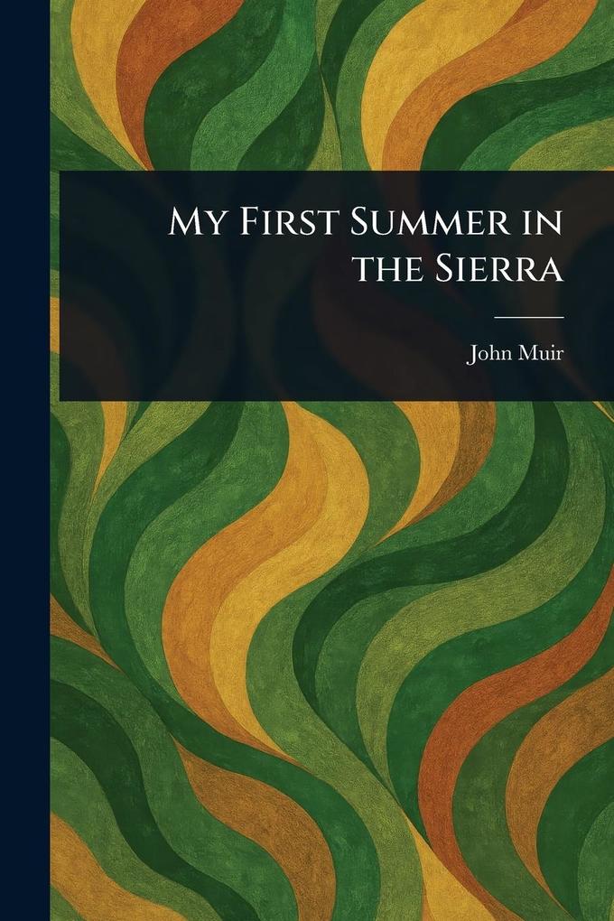 Produktbild: My First Summer in the Sierra | John Muir