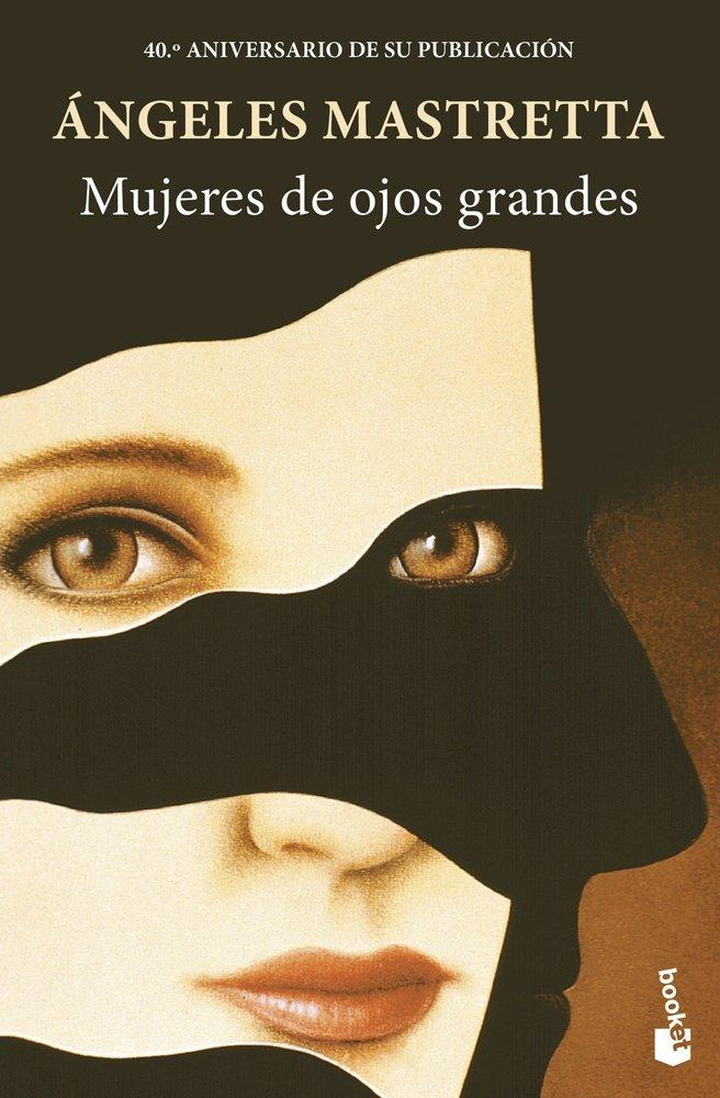 Produktbild: Mujeres de ojos grandes | Angeles Mastretta
