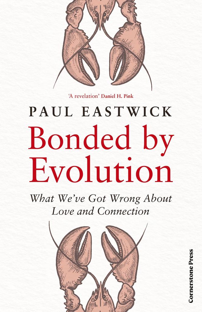 Produktbild: Bonded by Evolution | Paul Eastwick