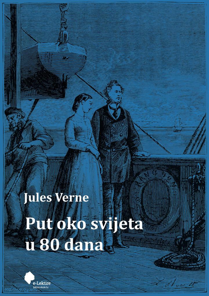 Produktbild: Put oko svijeta u 80 dana | Jules Verne
