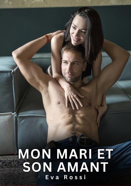 Produktbild: Mon Mari et son Amant | Eva Rossi