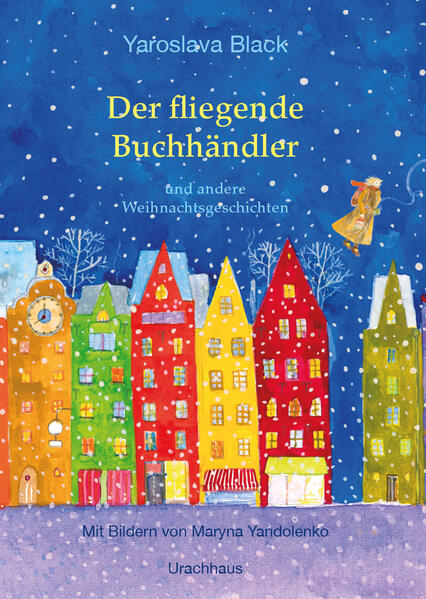 Produktbild: Der fliegende Buchhändler und andere Weihnachtsgeschichten | Yaroslava Black