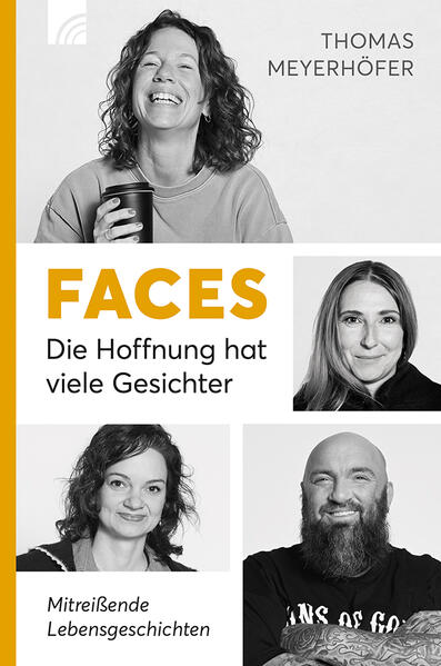 Produktbild: Faces - Die Hoffnung hat viele Gesichter | Thomas Meyerhöfer