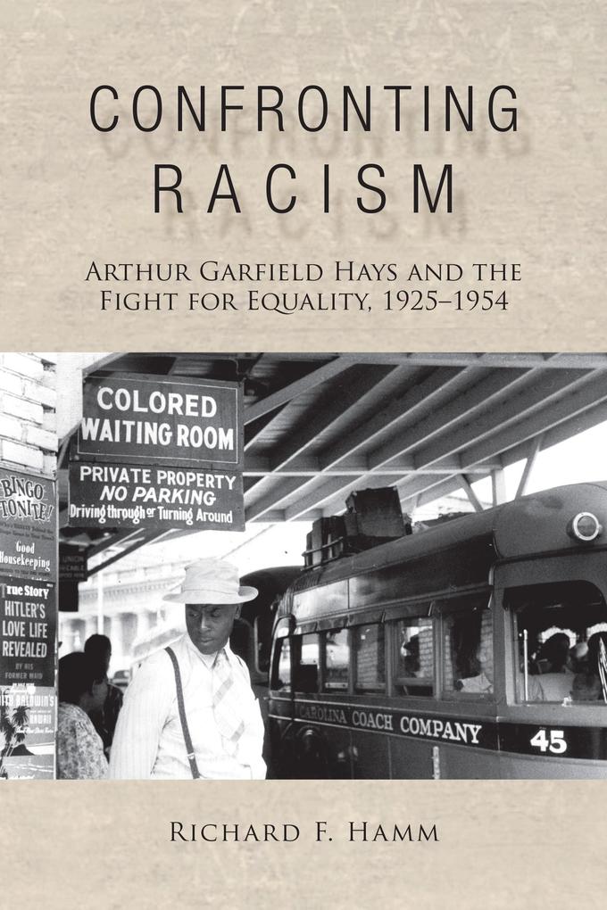 Produktbild: Confronting Racism | Richard F. Hamm